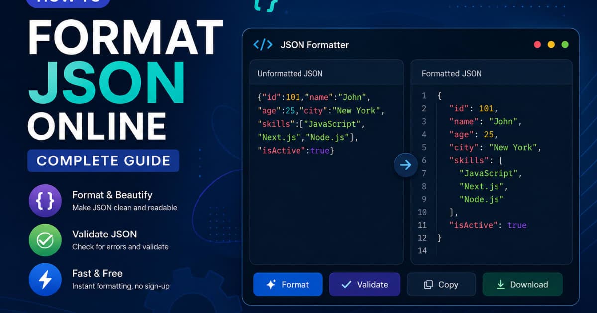 How to Format JSON Online Complete Guide